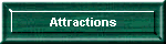 Attractions